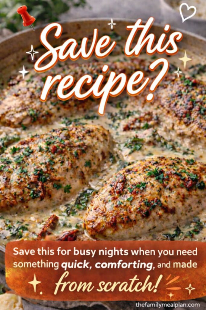 Save this recipe image for one pan creamy Tuscan chicken with homemade sauce, spinach, and sun-dried tomatoes